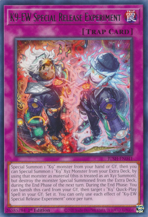 K9-EW SPECIAL RELEASE EXPERIMENT [JUSH]