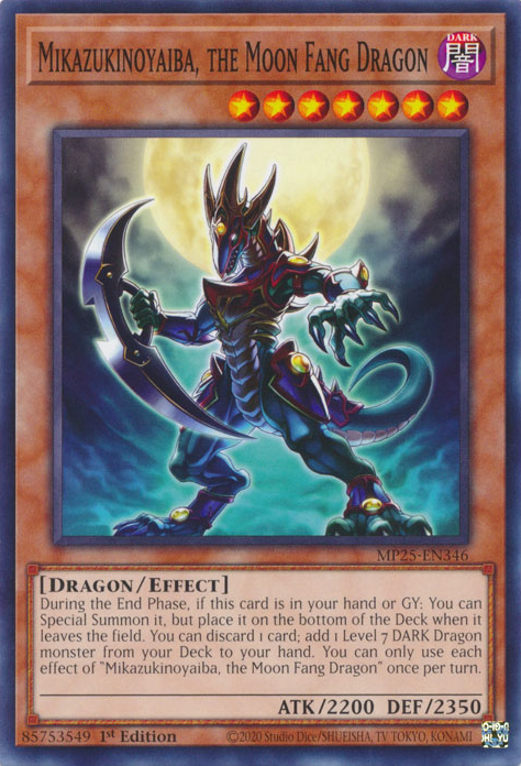 MIKAZUKINOYAIBA, THE MOON FANG DRAGON [MP25]