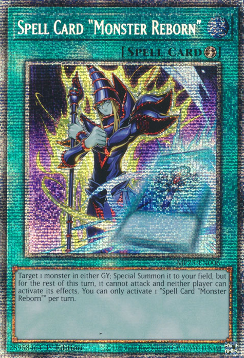 SPELL CARD "MONSTER REBORN" [MP25]